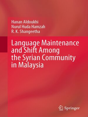 cover image of Language Maintenance and Shift Among the Syrian Community in Malaysia